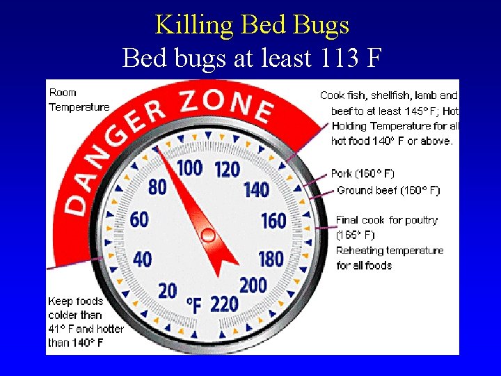 Killing Bed Bugs Bed bugs at least 113 F 