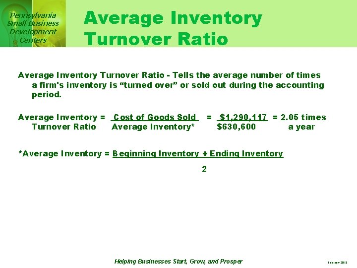 Pennsylvania Small Business Development Centers Average Inventory Turnover Ratio - Tells the average number