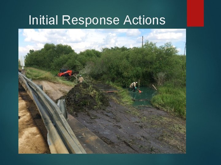 Initial Response Actions 