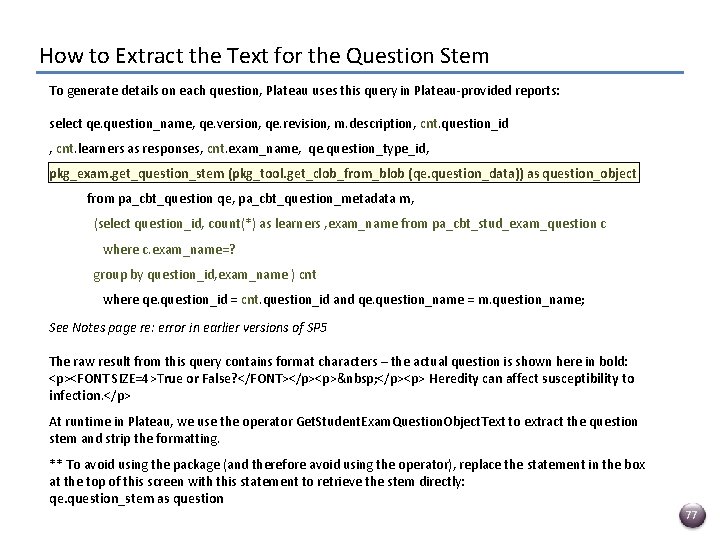 How to Extract the Text for the Question Stem To generate details on each