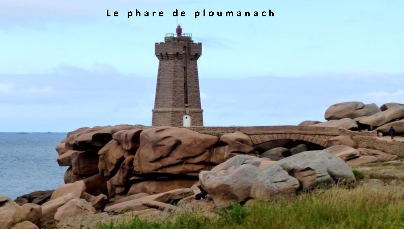  Le phare de ploumanach 