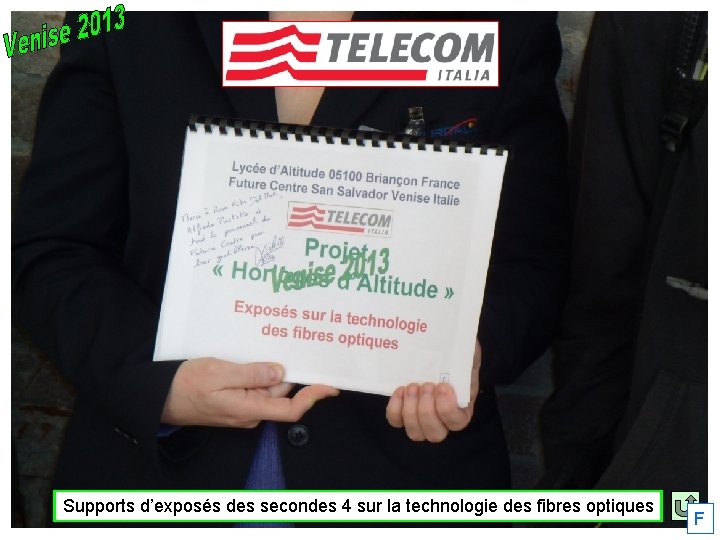 Supports d’exposés des secondes 4 sur la technologie des fibres optiques F 