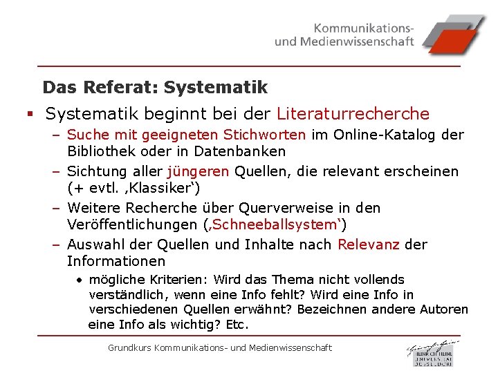 Das Referat: Systematik § Systematik beginnt bei der Literaturrecherche – Suche mit geeigneten Stichworten