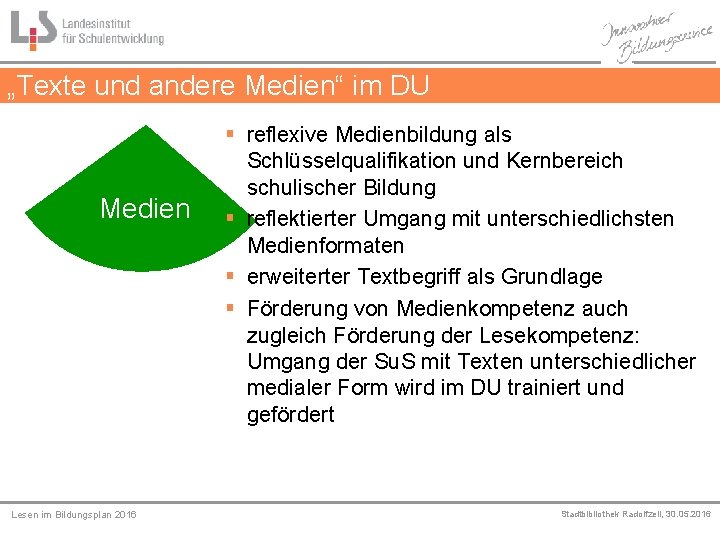 „Texte und andere Medien“ im DU Medien Lesen im Bildungsplan 2016 § reflexive Medienbildung