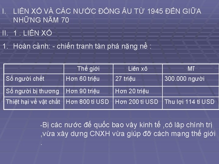 I. LIÊN XÔ VÀ CÁC NƯỚC ĐÔNG U TỪ 1945 ĐẾN GIỮA NHỮNG NĂM