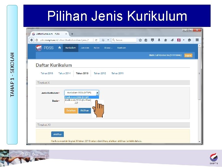 TAHAP 1 - SEKOLAH Pilihan Jenis Kurikulum 