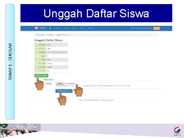 TAHAP 1 - SEKOLAH Unggah Daftar Siswa 