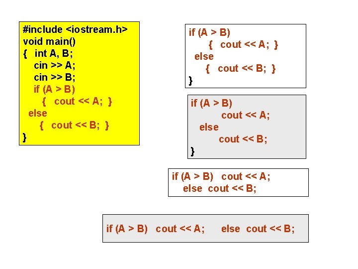 #include <iostream. h> void main() { int A, B; cin >> A; cin >>