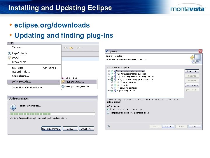 Installing and Updating Eclipse • eclipse. org/downloads • Updating and finding plug-ins 