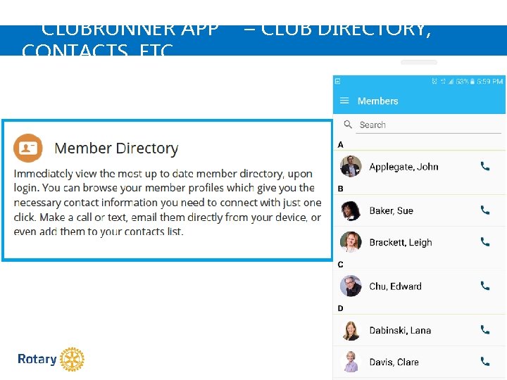 “CLUBRUNNER APP” – CLUB DIRECTORY, CONTACTS, ETC. 16 