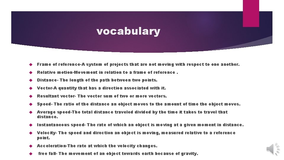 vocabulary Frame of reference-A system of projects that are not moving with respect to vocabulary Frame of reference-A system of projects that are not moving with respect to