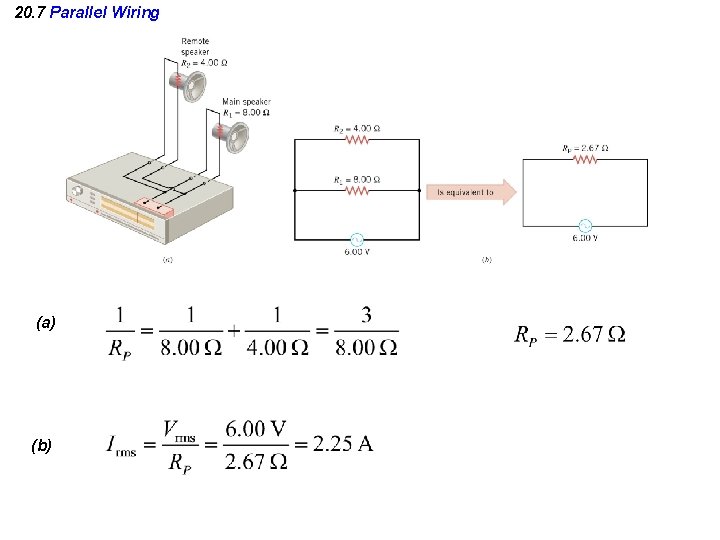 20. 7 Parallel Wiring (a) (b) 