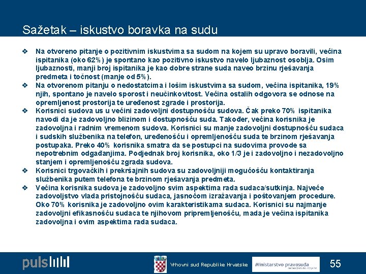 Sažetak – iskustvo boravka na sudu v Na otvoreno pitanje o pozitivnim iskustvima sa