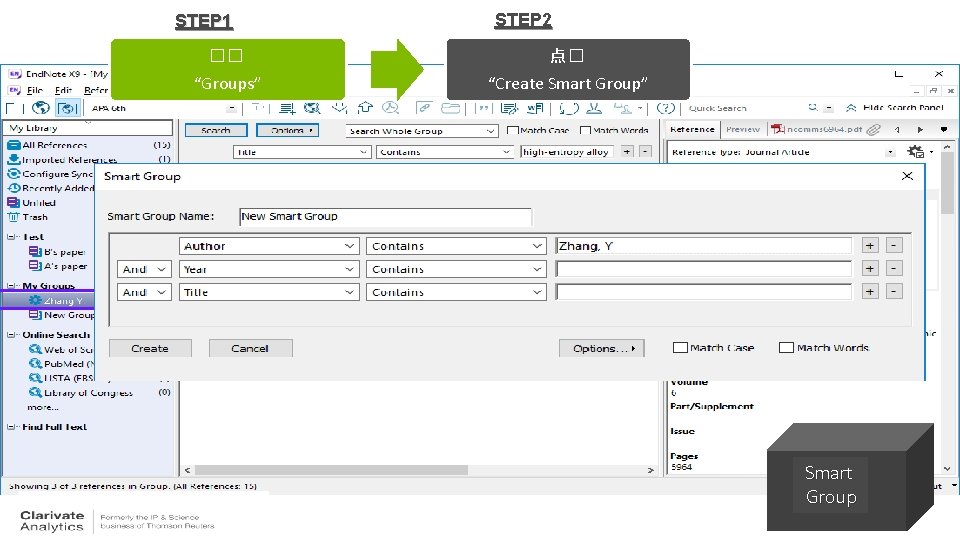 STEP 1 �� “Groups” End. Note X 9 Research Smarter STEP 2 点� “Create