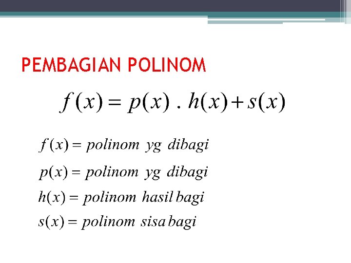 PEMBAGIAN POLINOM 