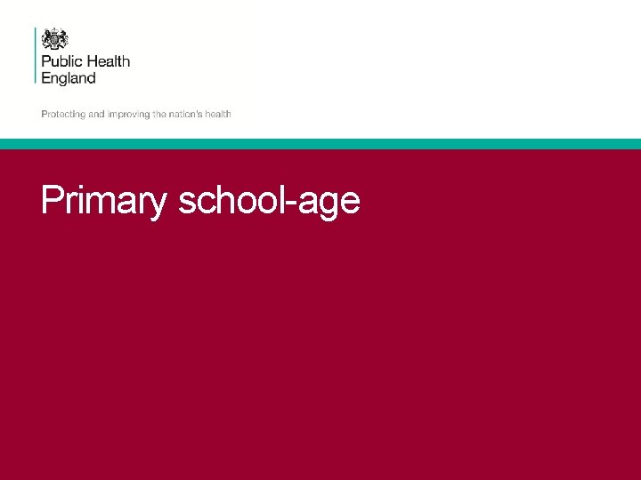 Primary school-age 