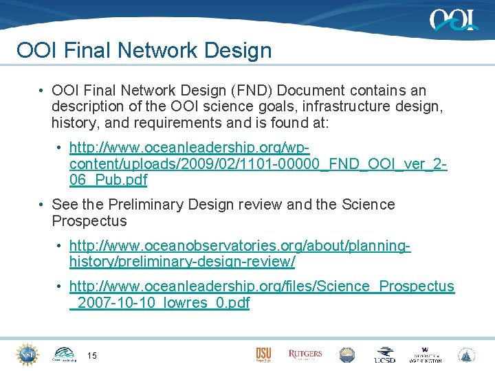OOI Final Network Design • OOI Final Network Design (FND) Document contains an description