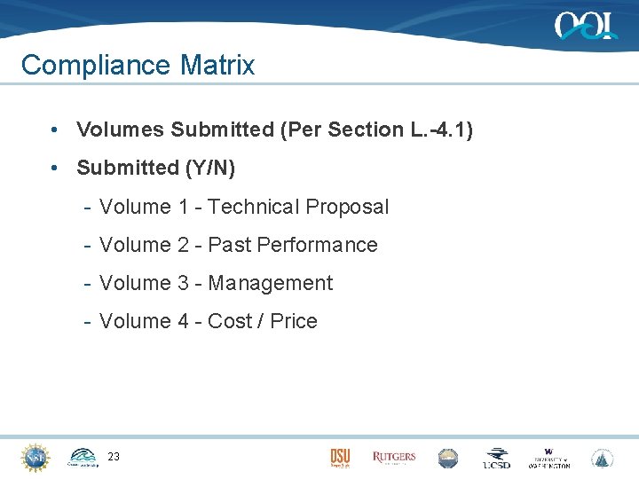 Compliance Matrix • Volumes Submitted (Per Section L. -4. 1) • Submitted (Y/N) -