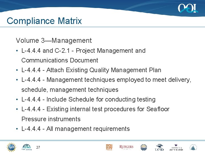 Compliance Matrix Volume 3—Management • L-4. 4. 4 and C-2. 1 - Project Management