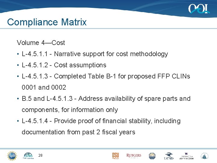 Compliance Matrix Volume 4—Cost • L-4. 5. 1. 1 - Narrative support for cost