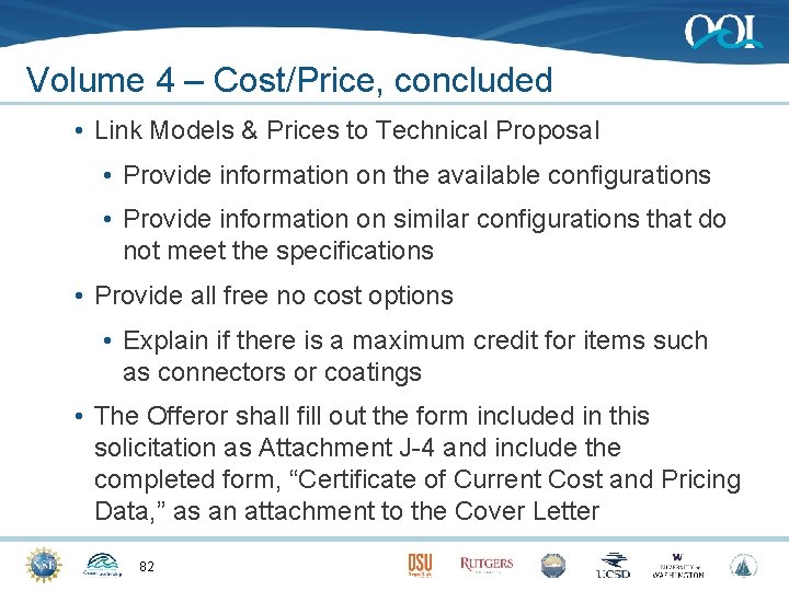 Volume 4 – Cost/Price, concluded • Link Models & Prices to Technical Proposal •
