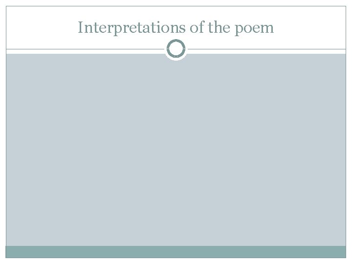 Interpretations of the poem 