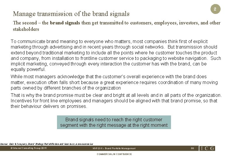 2 Manage transmission of the brand signals The second – the brand signals then