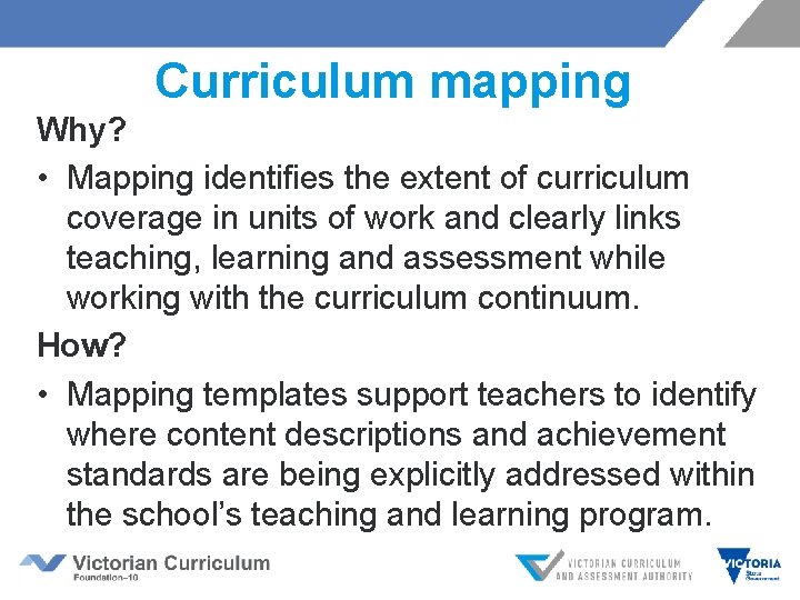 Curriculum mapping Why? • Mapping identifies the extent of curriculum coverage in units of