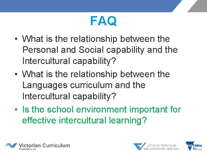 FAQ • What is the relationship between the Personal and Social capability and the