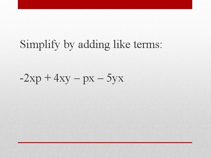 Simplify by adding like terms: -2 xp + 4 xy – px – 5