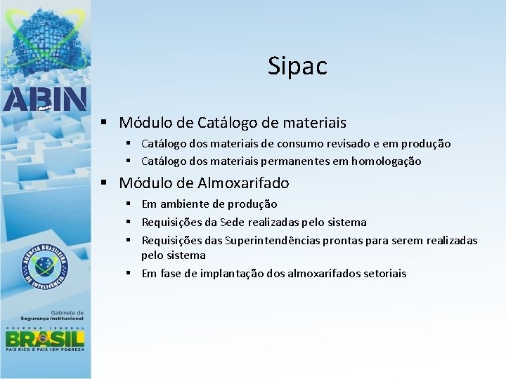 Sipac § Módulo de Catálogo de materiais § Catálogo dos materiais de consumo revisado