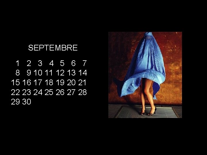 SEPTEMBRE 01 02 03 04 05 06 07 08 09 10 11 12 13