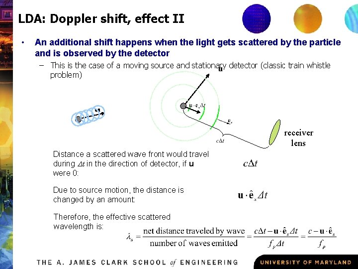LDA: Doppler shift, effect II • An additional shift happens when the light gets