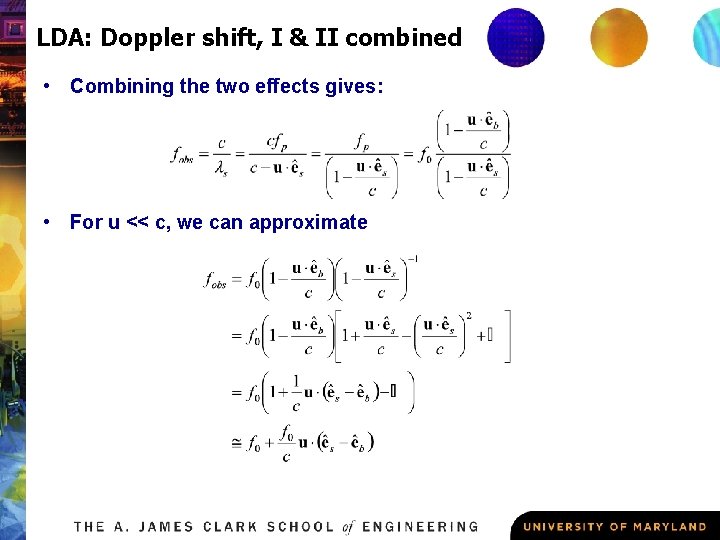 LDA: Doppler shift, I & II combined • Combining the two effects gives: •