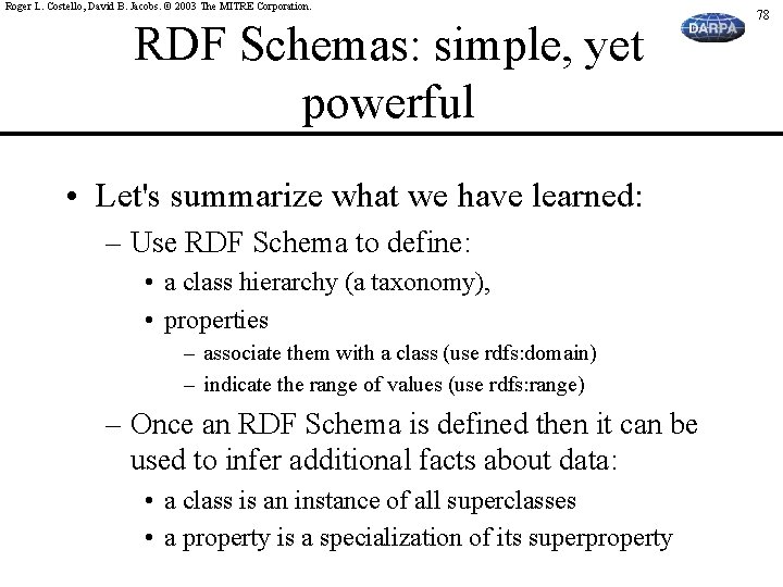 Roger L. Costello, David B. Jacobs. © 2003 The MITRE Corporation. RDF Schemas: simple,