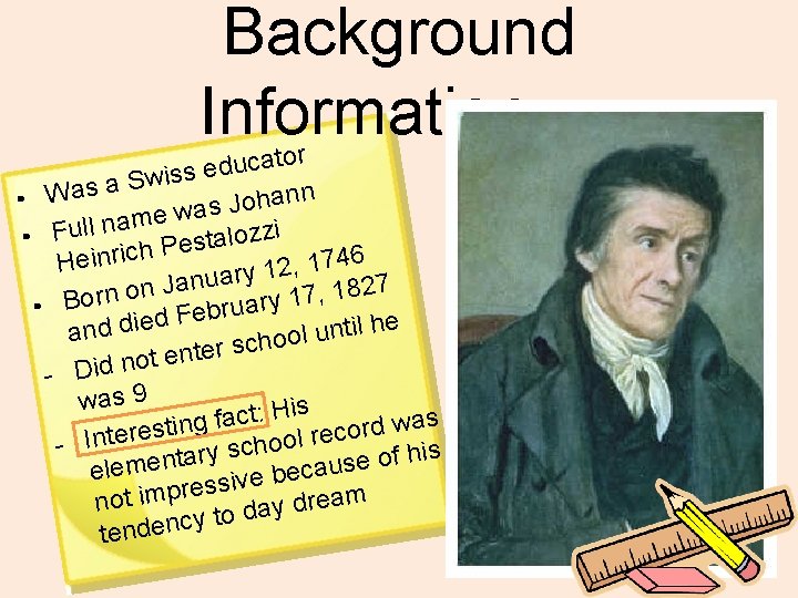 Background Information… tor uca d e s s i a Sw s a W