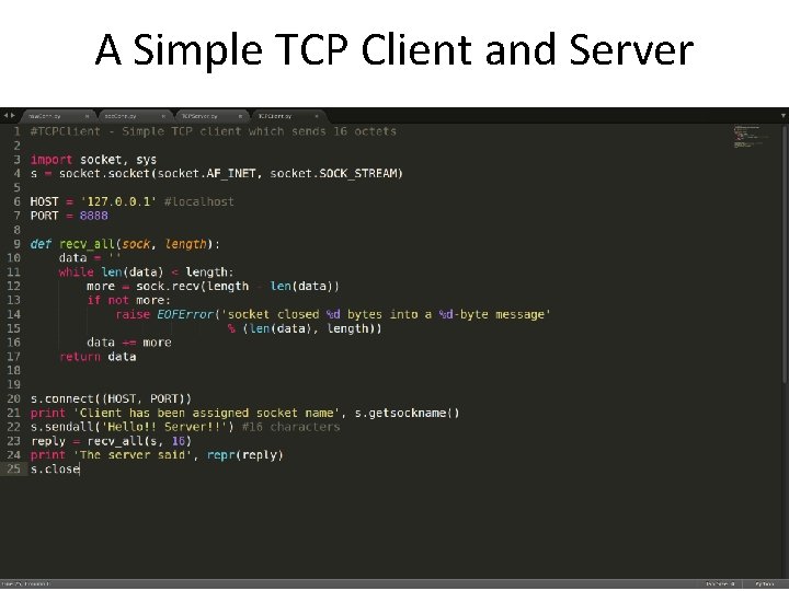 A Simple TCP Client and Server 15 