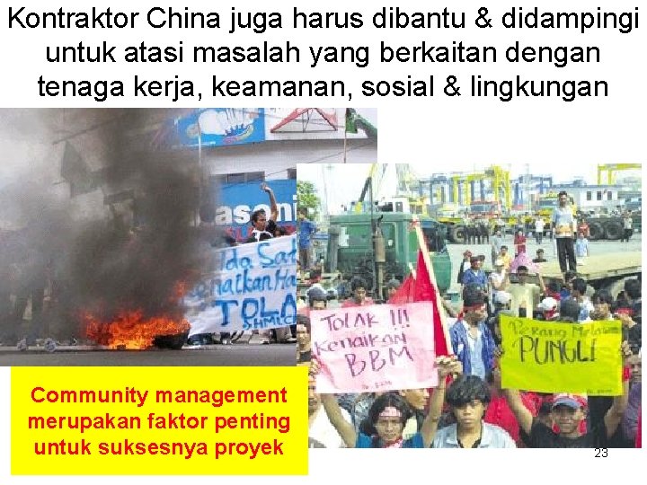 Kontraktor China juga harus dibantu & didampingi untuk atasi masalah yang berkaitan dengan tenaga