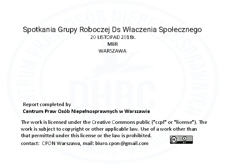 Spotkania Grupy Roboczej Ds Właczenia Społecznego 20 LISTOPAD 2018 r. MIi. R WARSZAWA Report