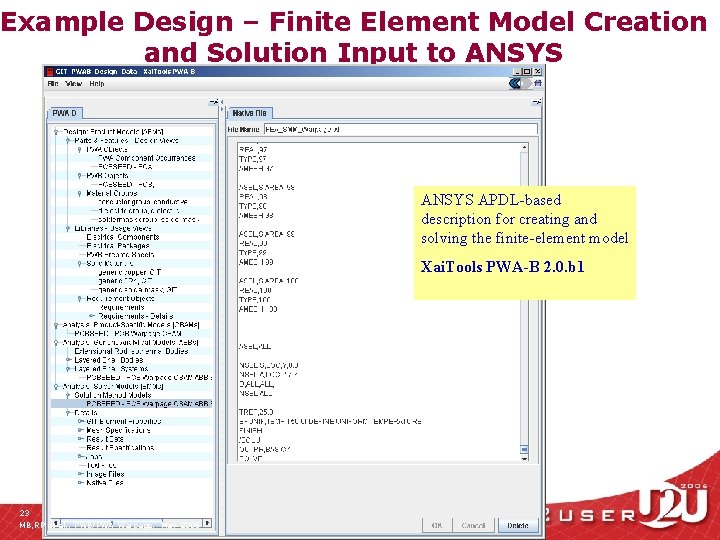 Example Design – Finite Element Model Creation and Solution Input to ANSYS APDL-based description