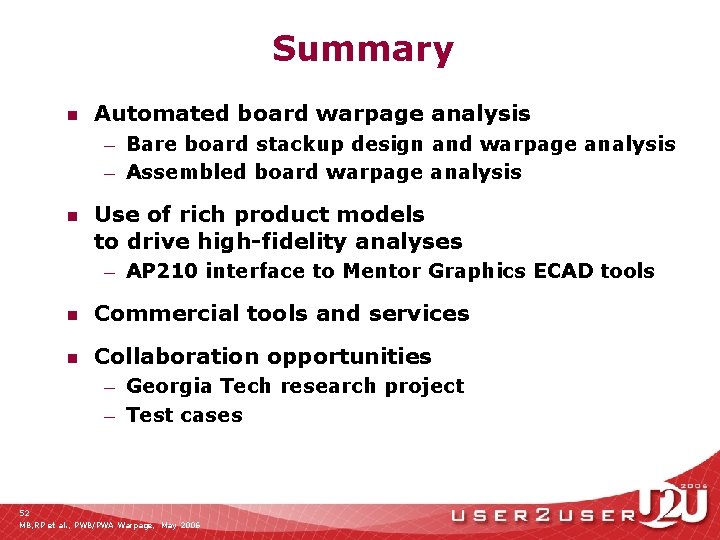 Summary n Automated board warpage analysis — — n Bare board stackup design and