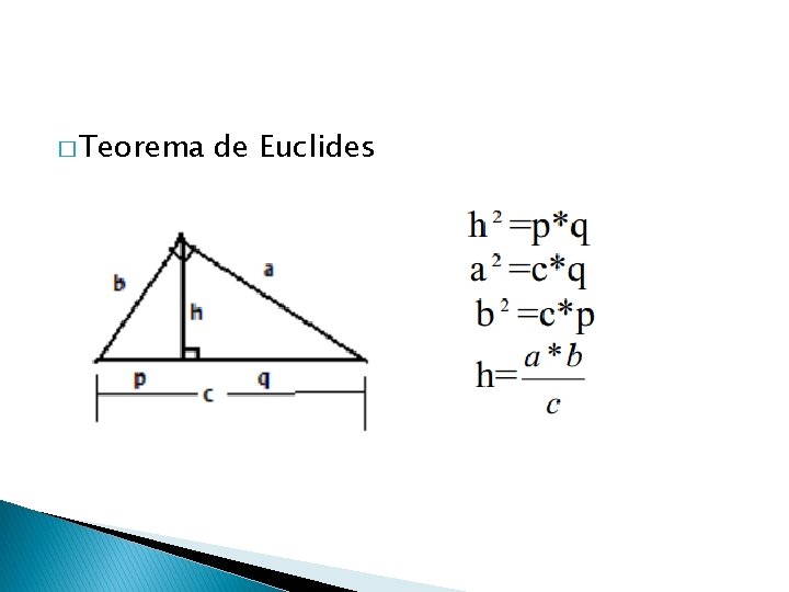 � Teorema de Euclides 