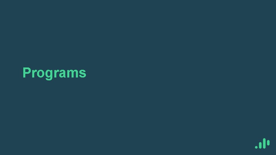 Programs 