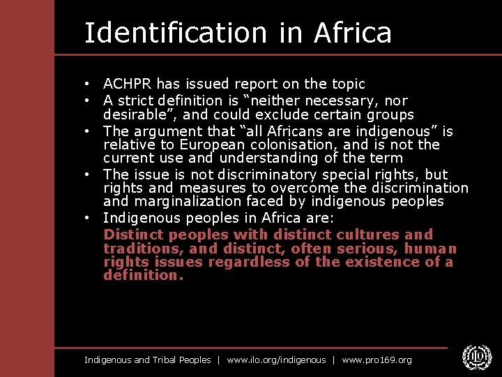 Identification in Africa • ACHPR has issued report on the topic • A strict