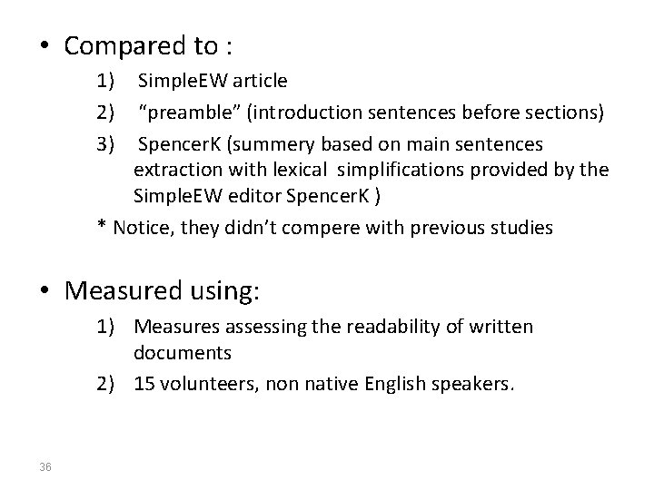  • Compared to : 1) Simple. EW article 2) “preamble” (introduction sentences before