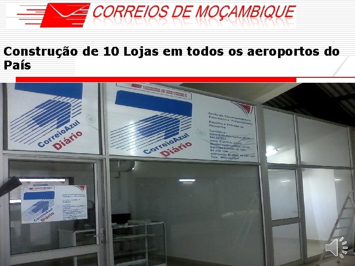Construção de 10 Lojas em todos os aeroportos do País 