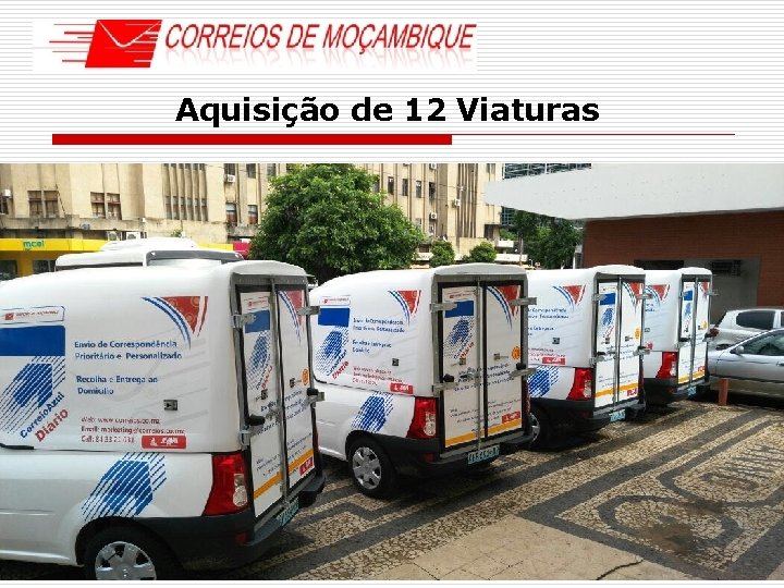 Aquisição de 12 Viaturas 