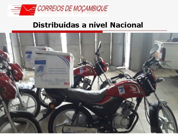 Distribuídas a nível Nacional 