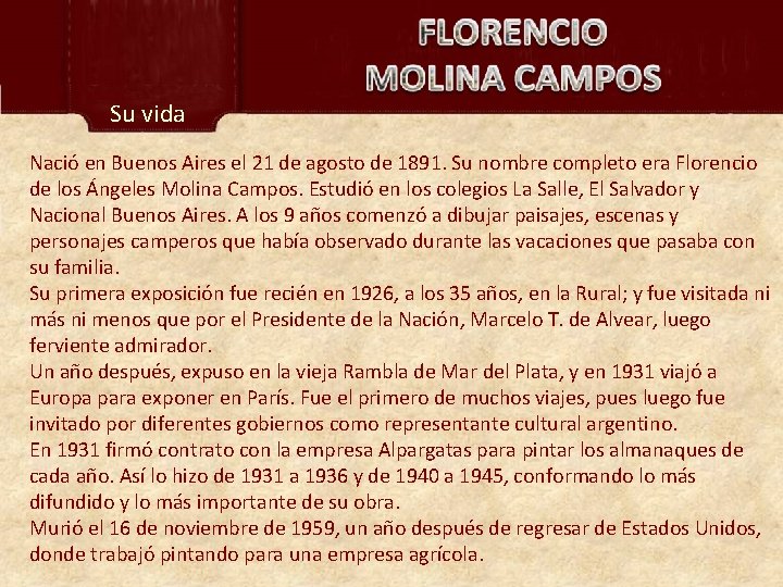 Su vida Nació en Buenos Aires el 21 de agosto de 1891. Su nombre