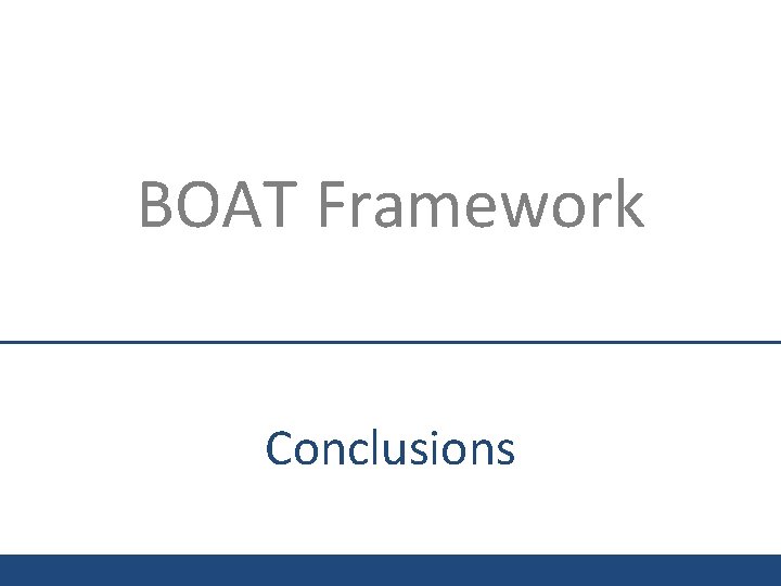 BOAT Framework Conclusions 